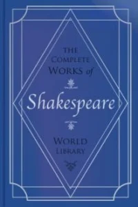 The Complete Works of William Shakespeare