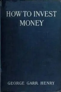 How to Invest Money