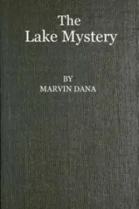 The Lake Mystery