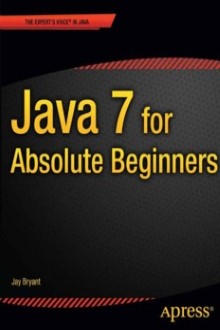 8273E6923YB Java 7 For Absolute Beginners