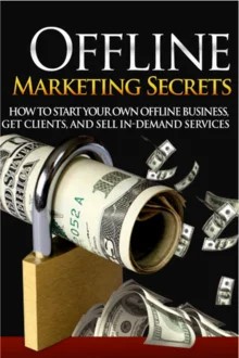 Offline Marketing Secrets