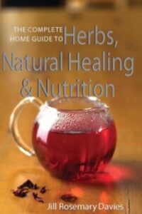 Herbs, Natural Healing, And Nutrition