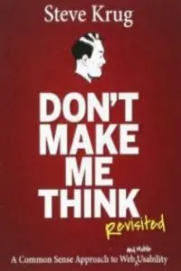 Don’t Make Me Think