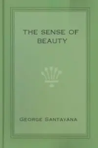 The Sense of Beauty