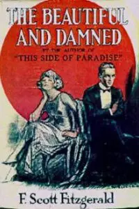 The Beautiful and the Damned