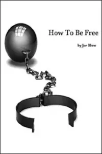 How to Be Free