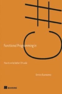 Functional Programming In C#