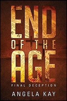 475674YB End of the Age Final Deception