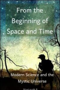 From the Beginning of Space and Time