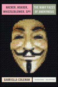 The many faces of Anonymous