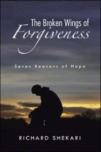 The Broken Wings of Forgiveness