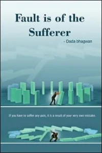 Fault is of the Sufferer