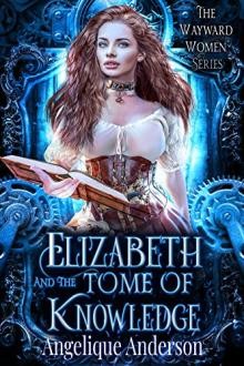 232566YB Elizabeth and the Tome of Knowledge