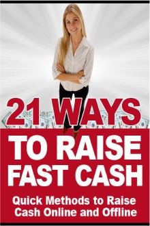 8252997YB 21 Ways To Raise Fast Cash