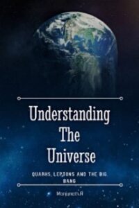 Understanding the Universe