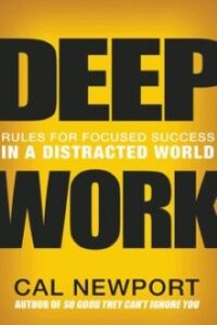 Deep Work