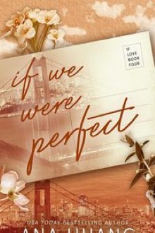 If We Were Perfect