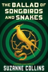 The Ballad of Songbirds and Snakes