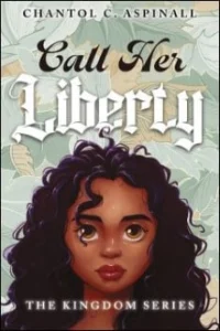 Call Her Liberty