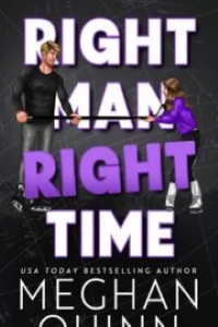 Right Man, Right Time