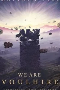 We Are Voulhire