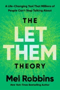 The Let Them Theory
